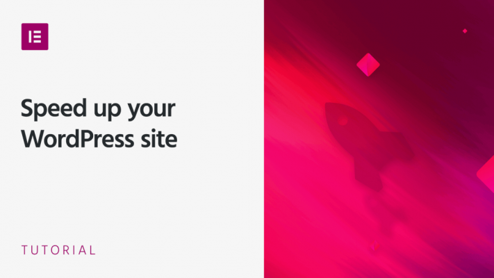 [Toàn tập]Tăng tốc website Elementor