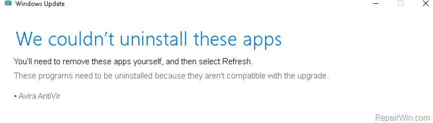 Windows 10 Update Couldn't uninstall Avira AntiVir