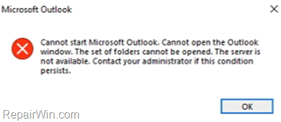 FIX: Cannot start Outlook. The set of folders cannot be opened