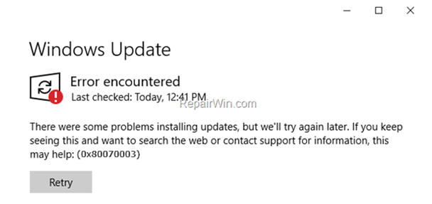 FIX Windows 10 0x80070003 Update Error