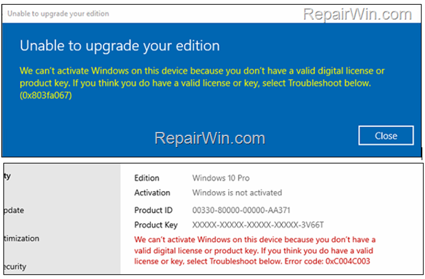 We can't activate Windows 0x803fa067 & 0xC004C003