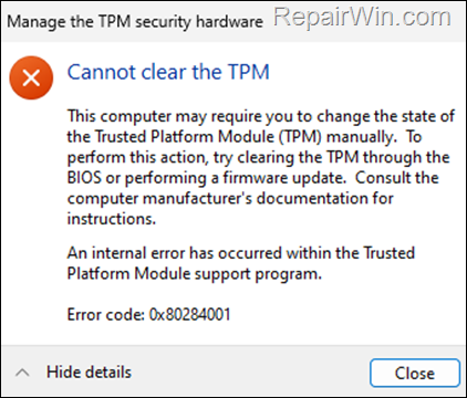 Cannot Clear the TPM - Error code: 0x80284001