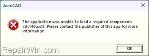 AutoCAD failed to load mfc140u.dll, mfc140u.dll was not found
